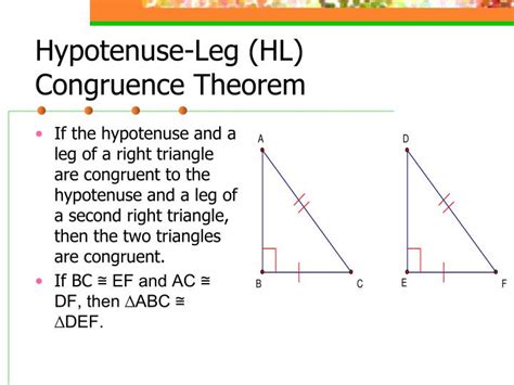 If the hypotenuse and a leg of a right triangle are congruent to the hypotenuse and a leg of a second right triangle, then the two triangles are congruent. PPT - Isosceles, Equilateral, and Right Triangles ...