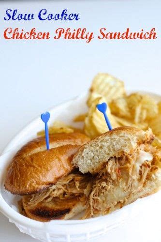 Slow Cooker Chicken Philly Sandwiches Easy Slow Cooker Recipes