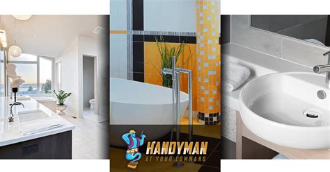 Bathroom Remodeling | Home Renovation | Handyman At Your Command