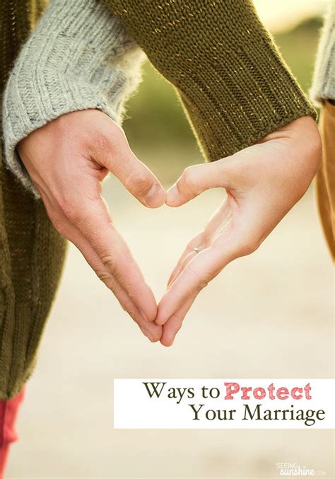 Ways To Protect Your Marriage Seeing Sunshine