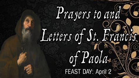 Prayer To St Francis Of Paola Letters Of St Francis Of Paola