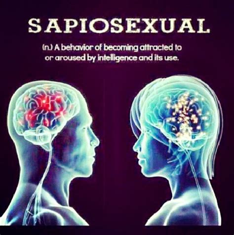 Sapiosexual And Proud The Definition Of Life Pinterest