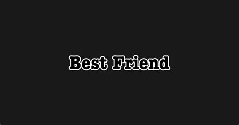 best friend best friend sticker teepublic au