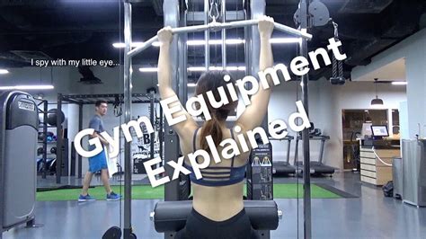Gym Equipment Explained How To Use Basic Gym Equipment Youtube