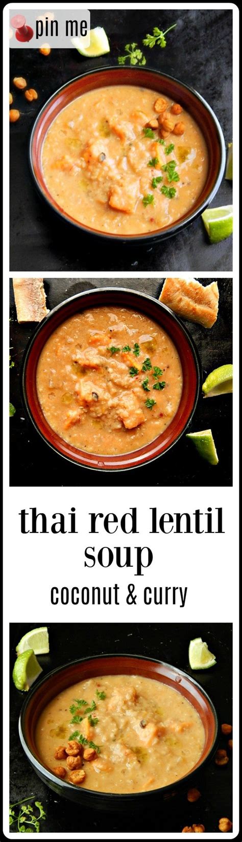 Add the cumin and coriander seeds and. Thai Red Lentil Soup with Coconut & Curry - Frugal ...