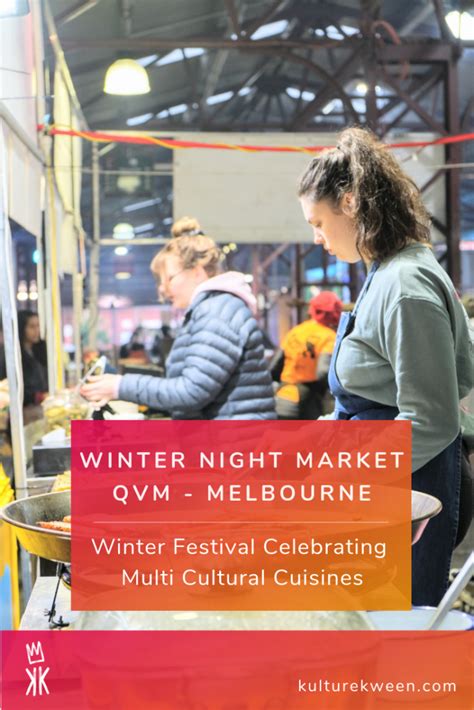 Winter Night Market Celebrating Melbourne Multicultural Cuisine