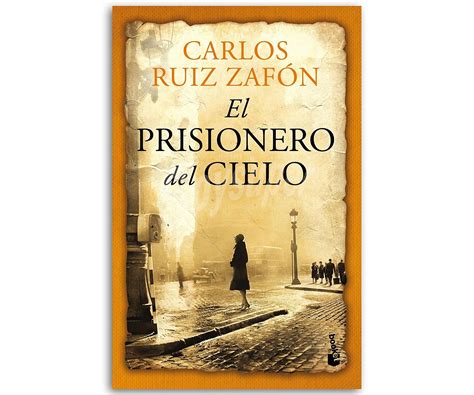 Intriga El Prisionero Del Cielo Carlos Ruiz Zafón Libro De Bolsillo Género Intriga