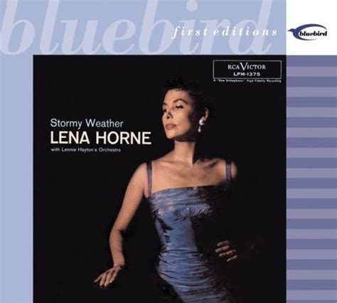 Stormy Weather Lena Horne Songs Reviews Credits Allmusic