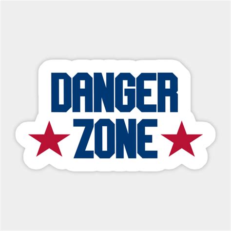 Top Gun Danger Zone The Danger Zone Sticker Teepublic