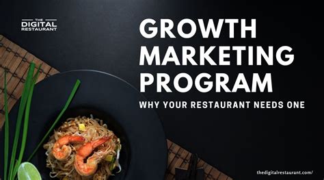 Growth Hacking For Restaurants An Essential Growth Marketing Program