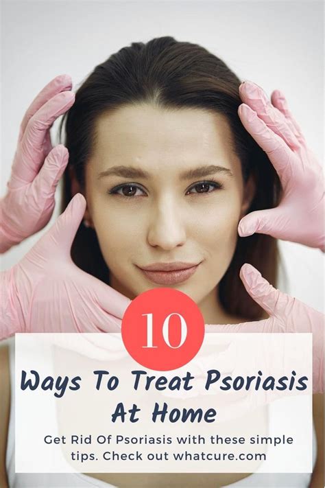 How To Get Rid Of Psoriasis 10 Ways To Treat Psoriasis At Home Video