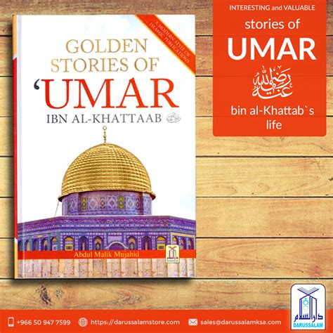 Golden Stories Of Umar Ibn Al Khattab This Book Highlights The