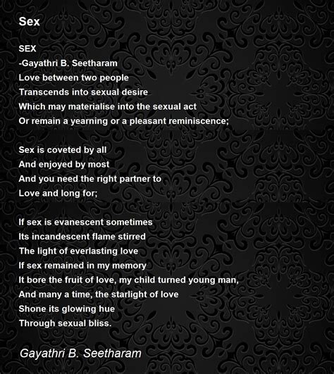 Sex Sex Poem By Gayathri Seetharam