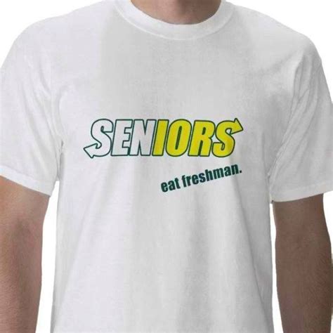 Definitely Going To Be Our Senior Class Shirts This Is The Best Senior