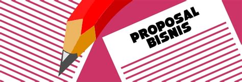 Mempunyai bisnis sendiri merupakan harapan semua orang. Membuat Proposal Bisnis Properti Yang Sederhana Tapi Super ...