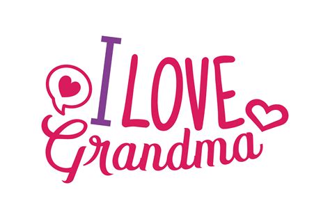 I Love Grandma Graphic By Thelucky · Creative Fabrica