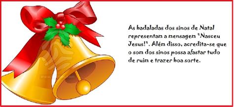 Os símbolos do natal representam o cenário da comemoração dessa grande festa cristã. Ensinando com Carinho