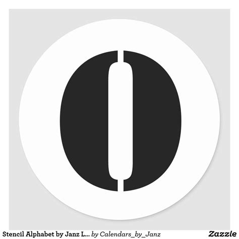 Stencil Alphabet By Janz Letter O White Classic Round Sticker Zazzle