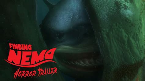 Finding Nemo Horror Trailer Youtube