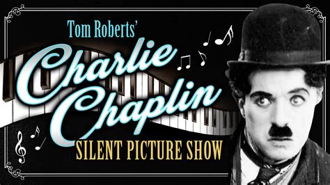 Pianist Tom Roberts Brings Chaplins Silent Films To Life At Towngate