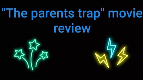 The Parents Trap Movie Review Youtube