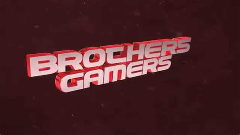 Intro Brothers Gamers Byeu Youtube