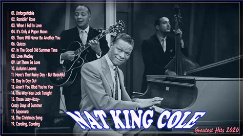This page is maintained by roc nation. Nat King Cole Greatest Hits 2020 - Top Songs Of Nat King ...