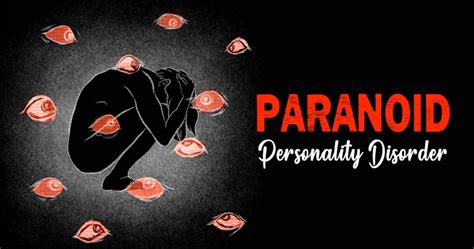 Paranoid Personality Disorder 10 Signs Causes Treatment