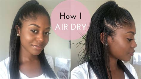 If nature and your parents' genes have blessed you with beautiful healthy hair, there's a sense in growing it out and styling smartly. HOW TO AIR DRY RELAXED HAIR | Healthy Hair Junkie - YouTube