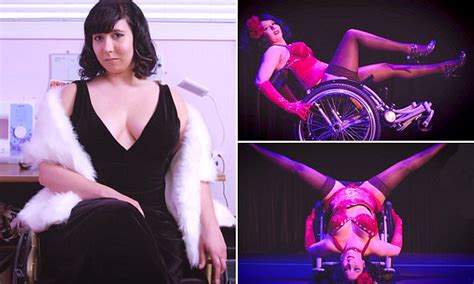 disabled burlesque dancer performs in wheelchair daily mail online