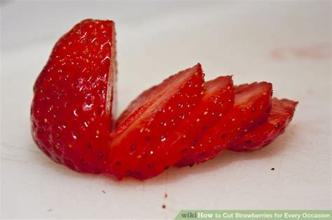3 Ways To Cut Strawberries For Every Occasion Wikihow