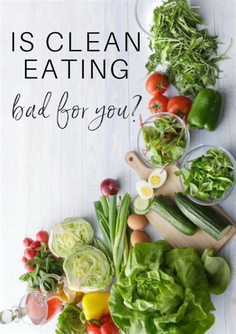 is clean eating bad for you