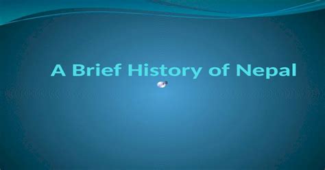 A Brief History Of Nepal Pptx Powerpoint