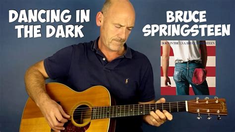 Bruce Springsteen Dancing In The Dark Guitar Lesson By Joe Murphy