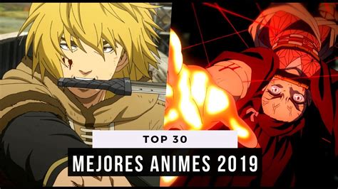 Top 30 Mejores Anime 2019 Youtube
