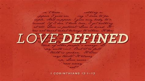 1 Corinthians 13 1 13 Love Biblically Defined Youtube