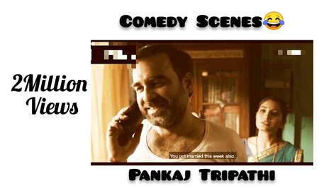 Pankaj Tripathi Best Comedy Scenes 😂😂 Youtube