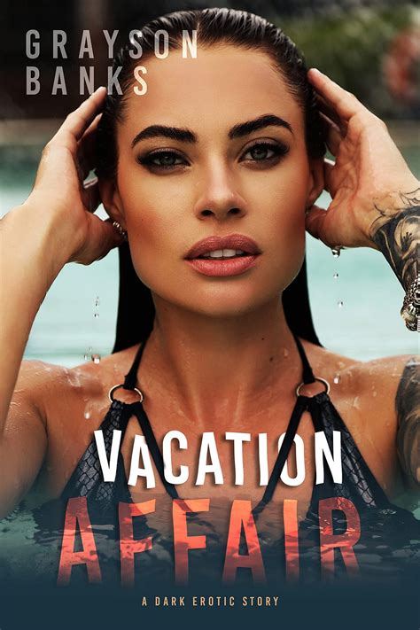 My Review Of “vacation Affair” By Grayson Banks By Andrew Reads Smut May 2023 Medium
