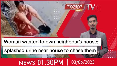 03 06 23 Woman Wanted To Own Neighbour’s House Splashed Urine Near House To Chase Them Youtube
