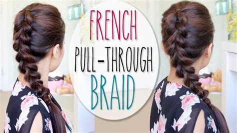 Make long medium hair read more cute easy twisted edge fishtail braid hairstyle tutorial fishtail and french hairstyles for la s simple and very. French Pull-Through Braid Hair Tutorial (Faux Dutch Braid Hairstyle) - YouTube