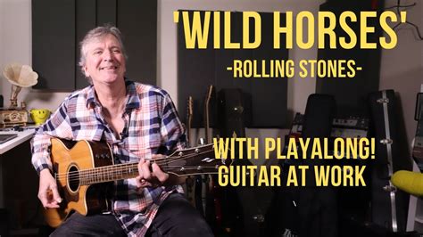 How To Play Wild Horses By The Rolling Stones Youtube