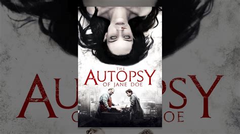 The Autopsy Of Jane Doe Youtube