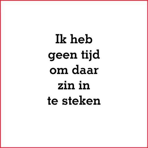 Nan Quotes Dutch Quotes Smile Quotes Words Quotes Wise Words Best