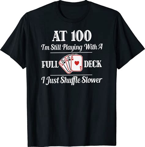 Funny 100th Birthday T T Shirt 100 Year Old Cards