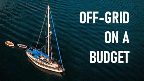 Budget OFF GRID Living On A MINIMALIST Sail Boat Ep YouTube