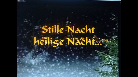 Stille Nacht Heilige Nacht Youtube