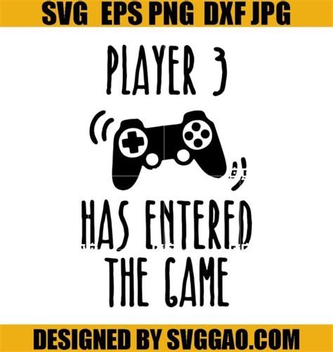 Player 3 Has Entered The Game Svg Pregnancy Announcemen