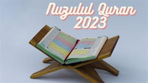 Tag Ucapan Nuzulul Quran 2023 30 Ucapan Nuzulul Quran 2023 Penuh