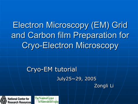Em Grid And Carbon Film Preparation