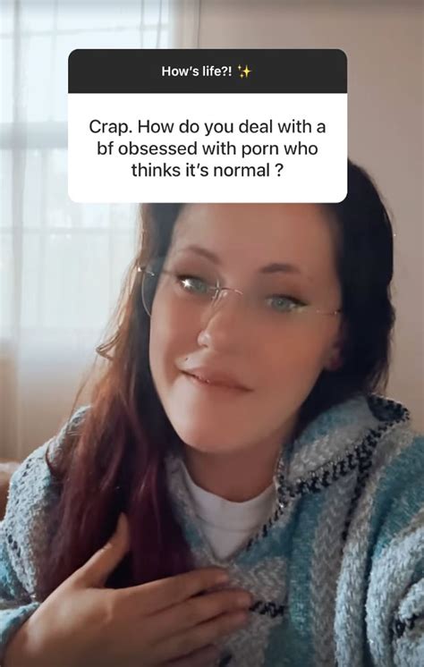 Teen Mom Jenelle Evans Leaks Nsfw Habit Many Of Her Exes Had In Shocking New Video The Us Sun